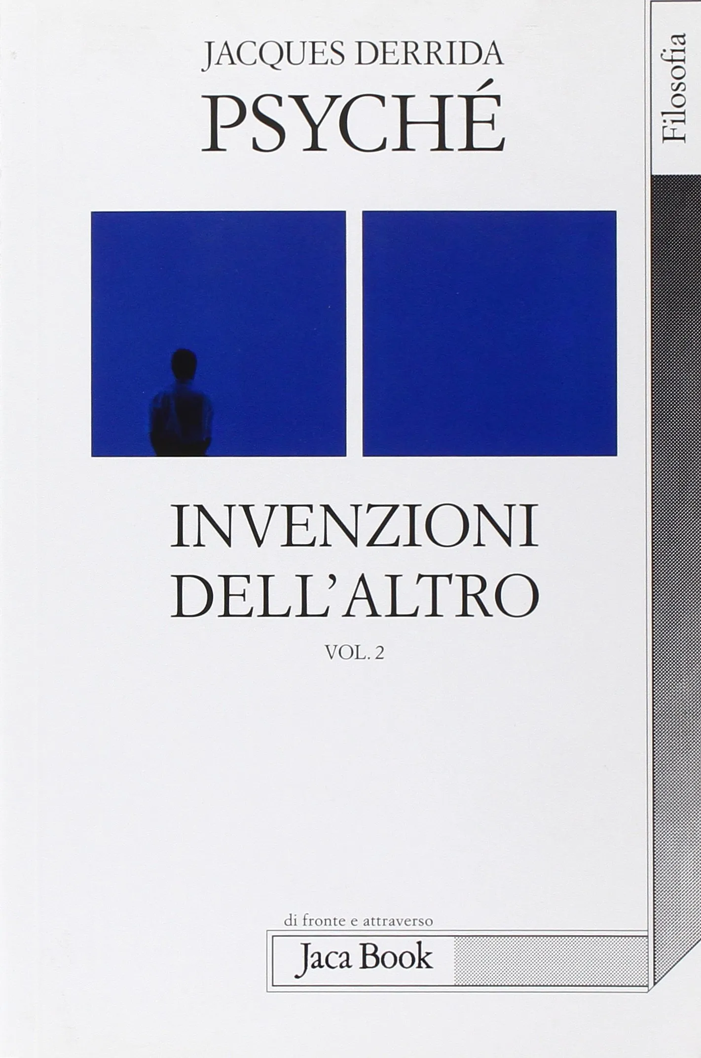 Psyché. Invenzioni dell'altro (Vol. 2)