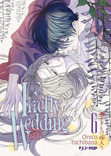 Firefly wedding (Vol. 6)