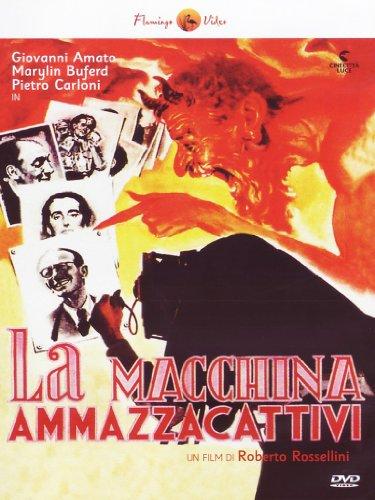 La Macchina Ammazzacattivi