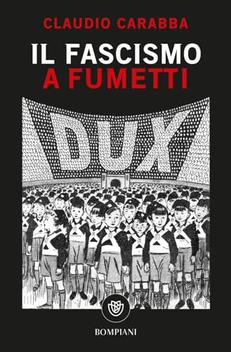 Il fascismo a fumetti