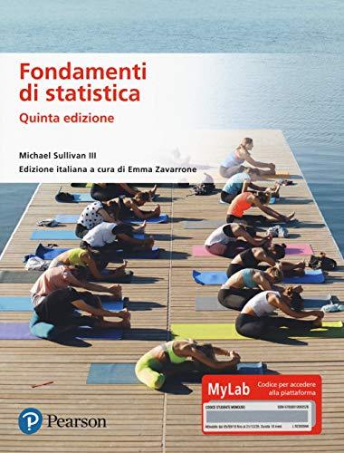 Fondamenti di statistica. Ediz. MyLab. Con Contenuto digitale per accesso online