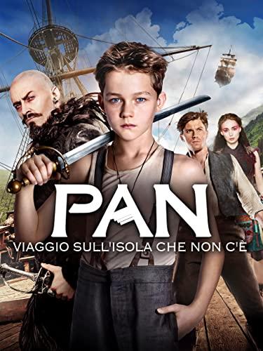 Pan - Viaggio Sull'isola Che Non C'e'