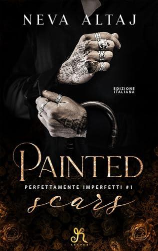 Painted Scars (Perfettamente imperfetti)
