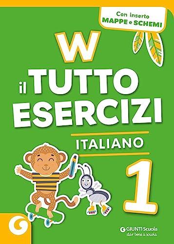 W IL TUTTOESERCIZI ITA 1: Vol. 1