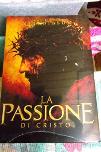 La Passione Di Cristo