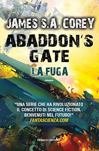 Abaddon's Gate. La fuga (Fanucci Editore)