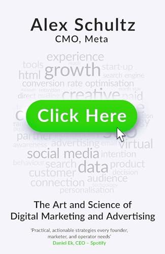 Click Here: The Art and Science of Digital Marketing and Advertising (English Edition)