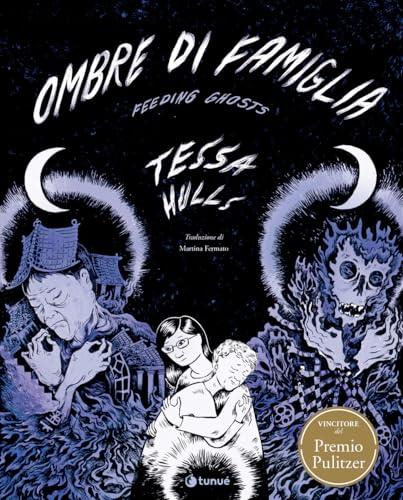 Ombre di famiglia. Feeding ghosts