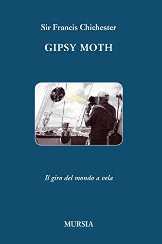Gipsy Moth: Il giro del mondo a vela
