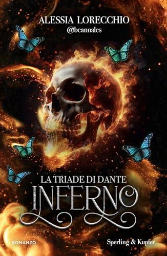 La triade di Dante. Inferno