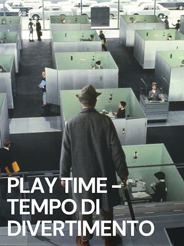 Play Time - Tempo di divertimento
