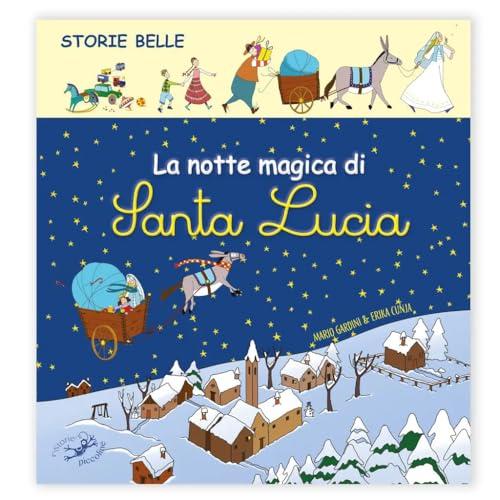 La notte magica di Santa Lucia