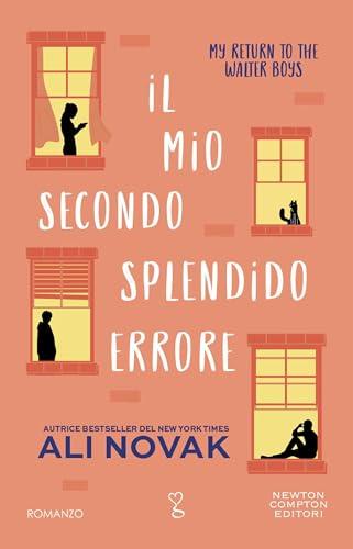 Il mio secondo splendido errore (My Life with the Walter Boys Vol. 2)