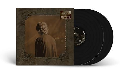 Willoughby Tucker, I’ll Always Love You