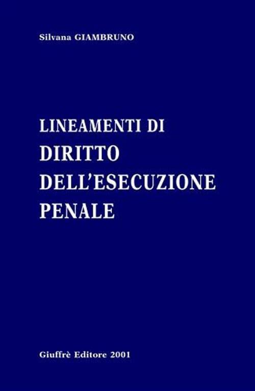 Lineamenti Di Diritto Dell'Esecuzione Pe