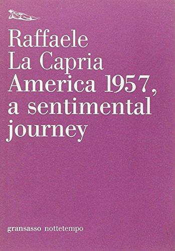 America 1957, a sentimental journey