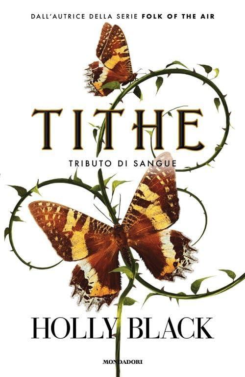Tithe. Tributo di sangue: Vol. 1