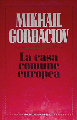 La casa comune europea