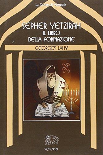 Sepher Yetzirah. Il libro della formazione