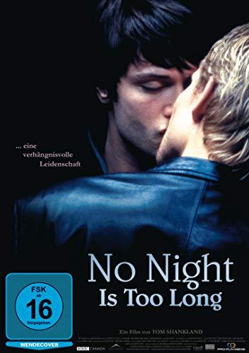 No Night Is Too Long (OmU)
