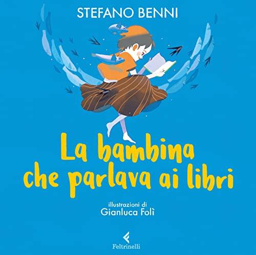La bambina che parlava ai libri