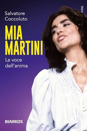 Mia Martini. La voce dell’anima