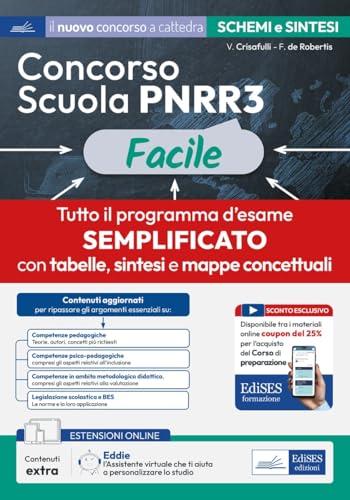 Concorso Scuola PNRR3 Facile: tabelle, sintesi e mappe concettuali su tutto il programma