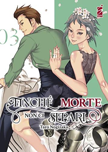 Finché morte non ci separi (Vol. 3)