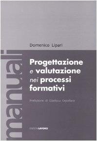 Progettazione e valutazione nei processi formativi