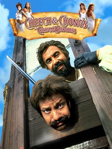 Cheech and Chong's The Corsican Brothers