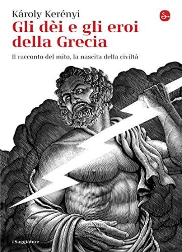 Gli dèi e gli eroi della Grecia (La cultura)