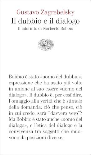 Il dubbio e il dialogo: Il labirinto di Norberto Bobbio
