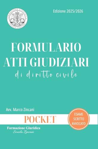 Formulario atti giudiziari di diritto civile