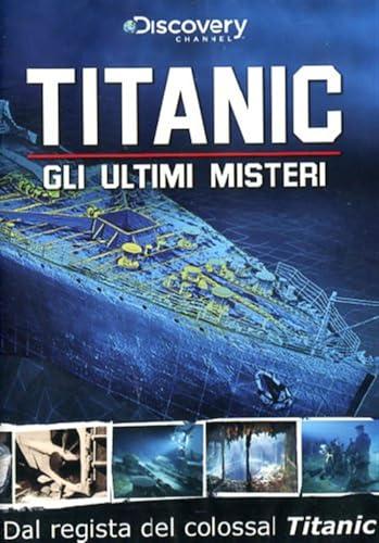 Titanic-Gli Ultimi Misteri