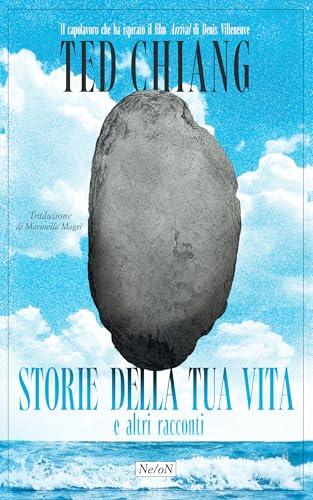 Storie della tua vita e altri racconti