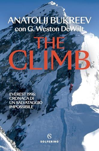 The climb. Everest 1996: cronaca di un salvataggio impossibile