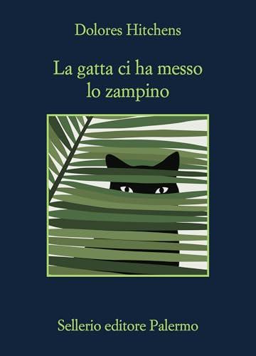 La gatta ci ha messo lo zampino