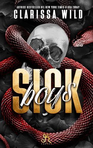 Sick Boys (Spine Ridge University)