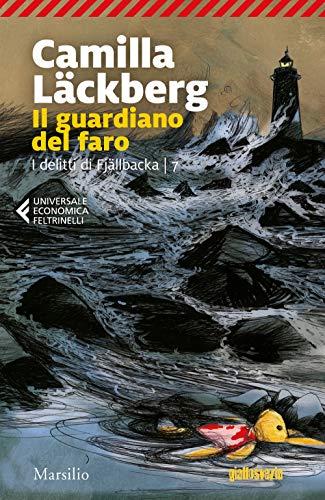 Il guardiano del faro. I delitti di Fjällbacka (Vol. 7)