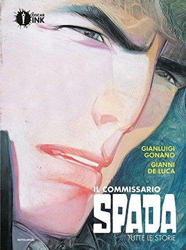 Il commissario Spada: Tutte le storie