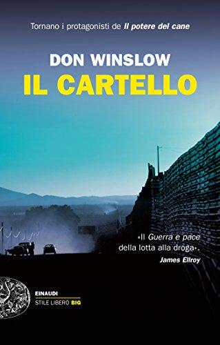 Il cartello (Le avventure di Art Keller Vol. 2)
