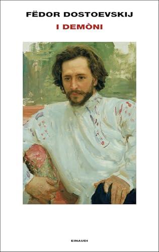 I demoni (Einaudi tascabili. Classici)
