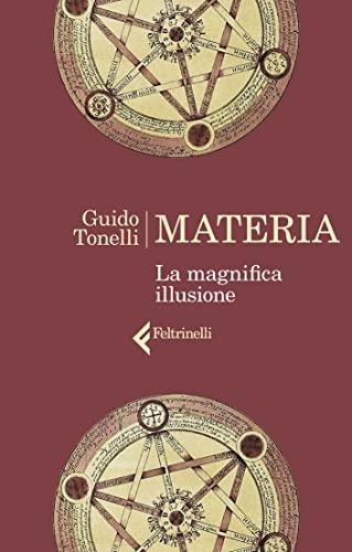 Materia: La magnifica illusione