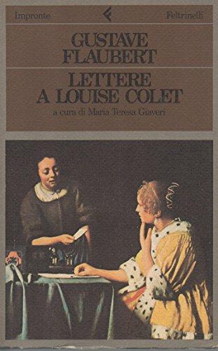 Lettere a Louise Colet (1846-1848)