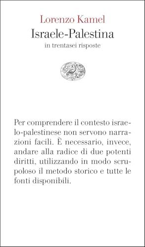 Israele-Palestina in trentasei risposte