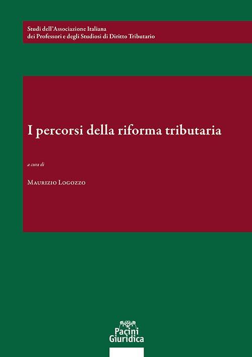 I percorsi della riforma tributaria