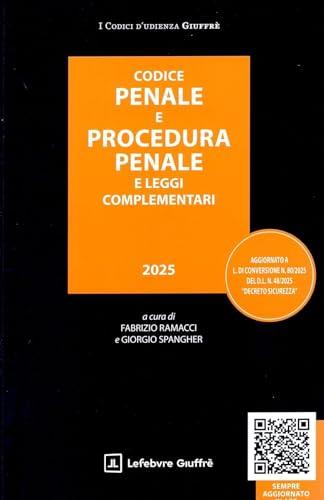 Codice penale e procedura penale e leggi complementari d'udienza 2025