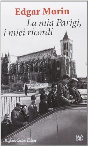 La mia Parigi, i miei ricordi