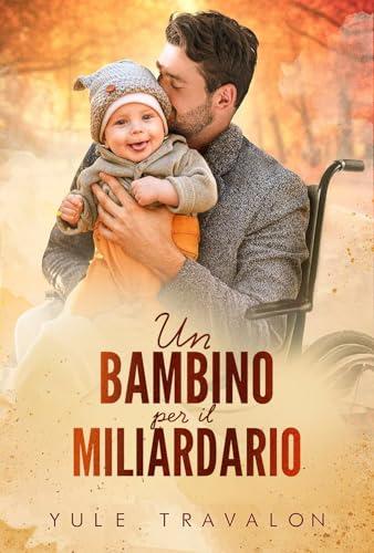 Un bambino per il miliardario