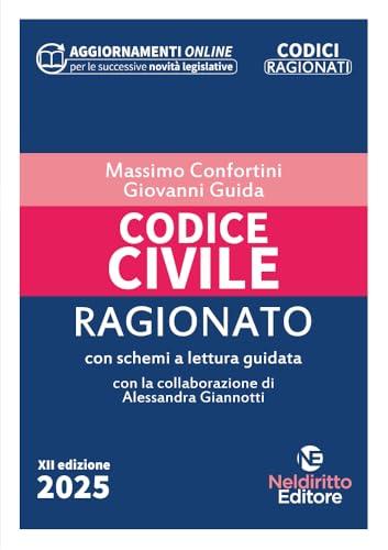 Codice civile ragionato. Con aggiornamento online
